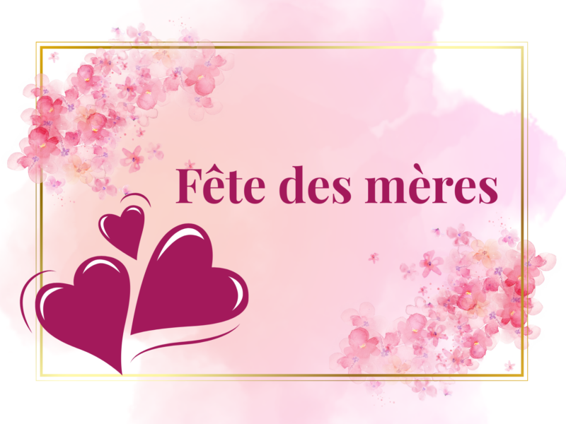 F&ecirc;tes des M&egrave;res